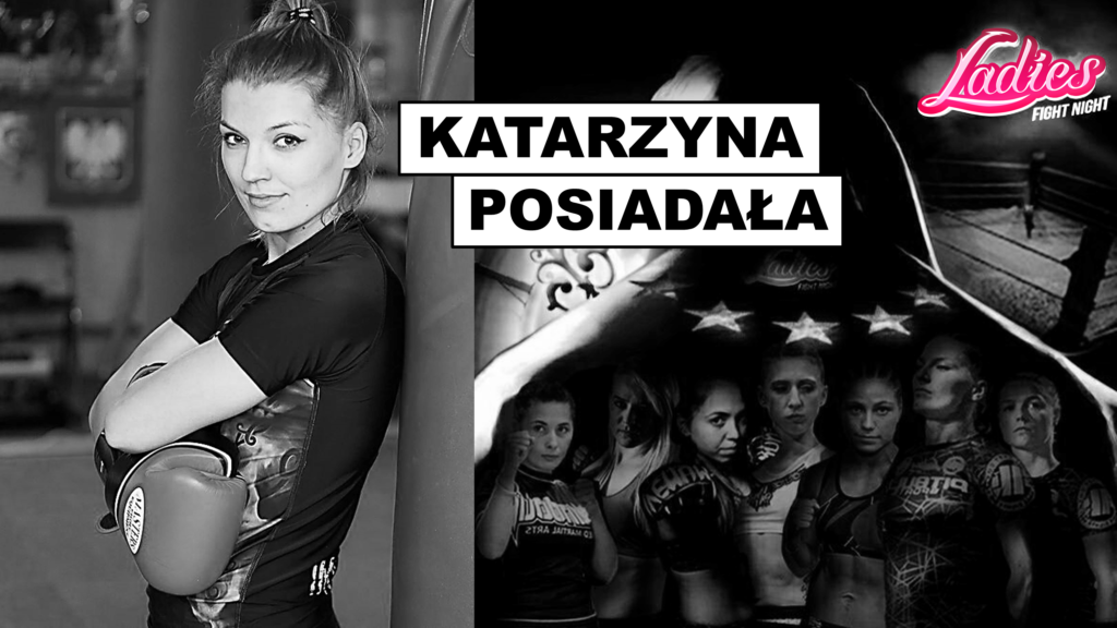 Katarzyna Posiadała przed LFN 4: „Chciałam zostać Królową MuayThai”