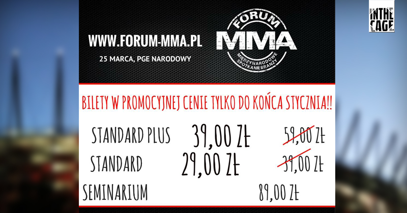 Forum MMA: Promocyjne ceny biletów tylko do jutra!