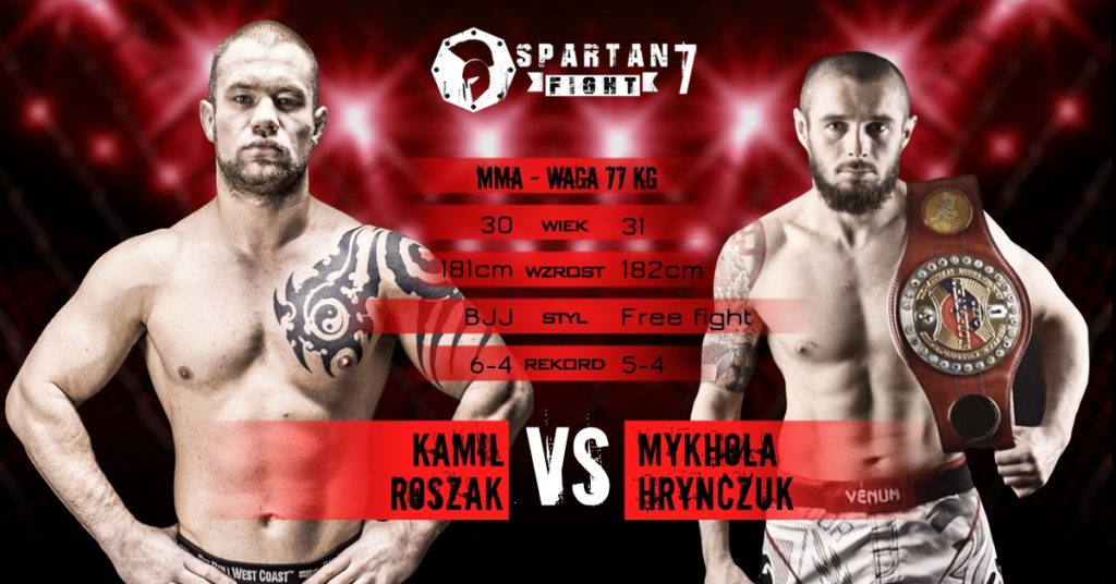 Kamil Roszak vs Mykhola Hrynczuk w kolejnej walce na gali Spartan Fight 7