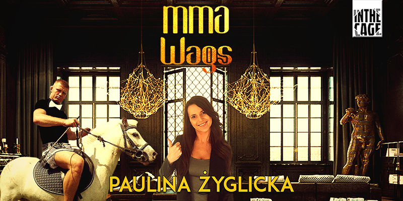MMA WAGs #3 | Paulina Żyglicka [poznaj przyszłą żonę Alberta Odzimkowskiego]