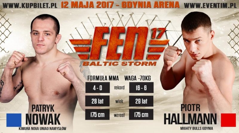 Patryk Nowak rywalem Piotra Hallmanna na FEN 17: Baltic Storm