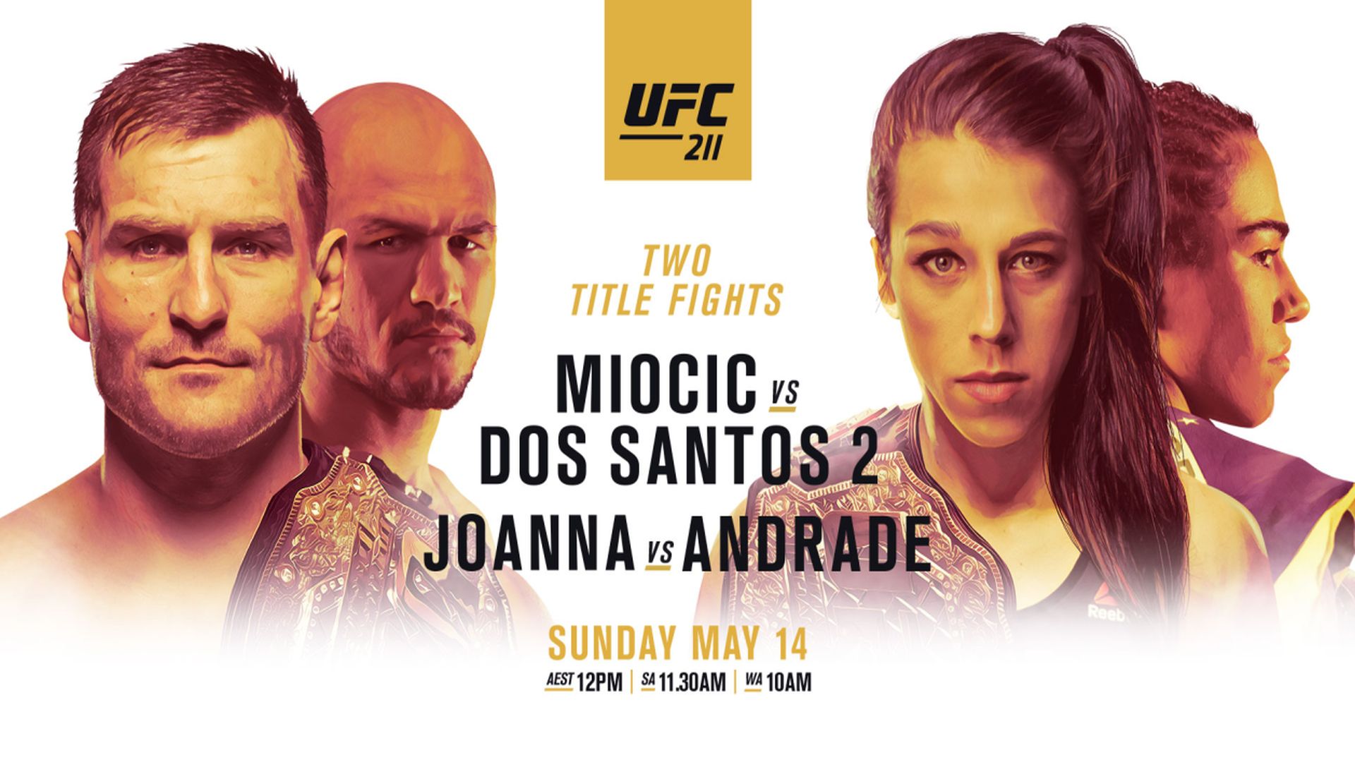 UFC 211: Miocic v.s JDS 2