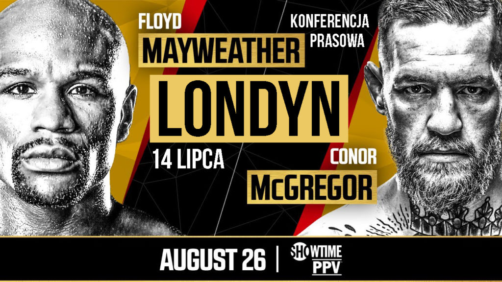 Ostatnia konferencja prasowa Mayweather vs McGregor World Tour dziś o 20:00 NA ŻYWO z Londynu