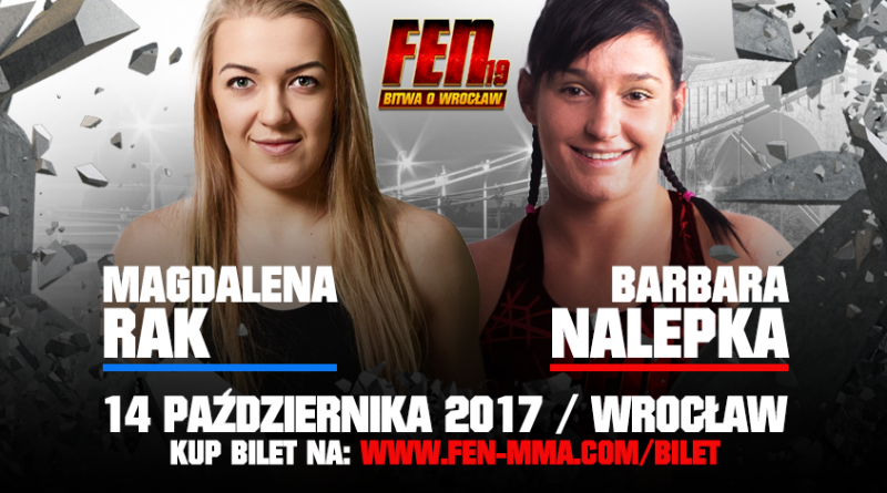 Magdalena Rak vs. Barbara Nalepka w walce o podbój Wrocławia na FEN 19