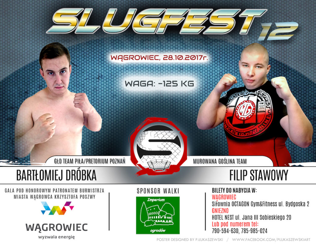 Pierwsze zestawienie na gali Slugfest 12: Dróbka vs. Stawowy