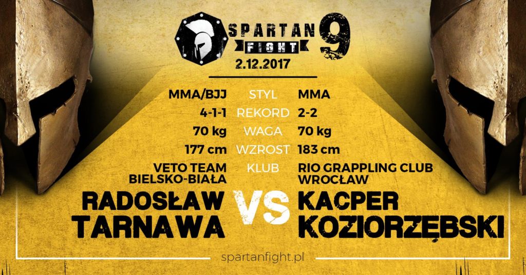 Radosław Tarnawa vs. Kacper Koziorzębski dodane do rozpiski Spartan Fight 9