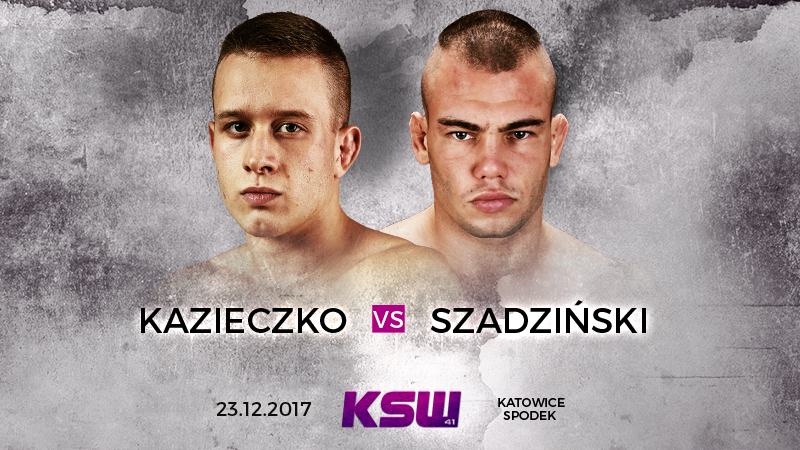 Kazieczko vs. Szadziński walką otwarcia KSW 41