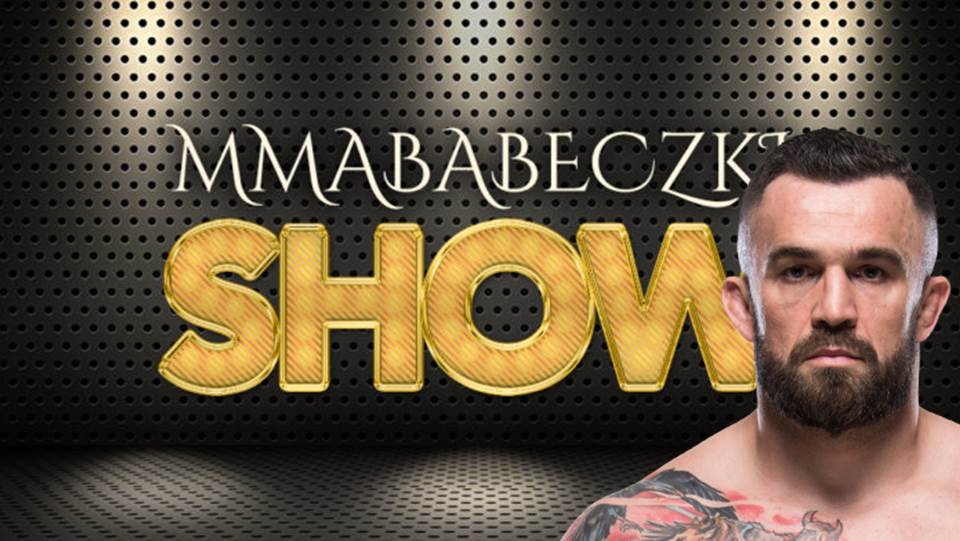 MMAbabeczki Show #2 feat. Daniel Omielańczuk | TUF 26 | Romans Conora | Ring Girls