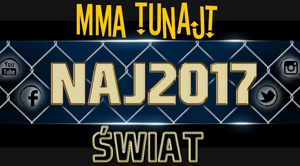 MMA TuNajt #127 feat. Artur „Kornik” Sowiński | NAJ2017 Świat