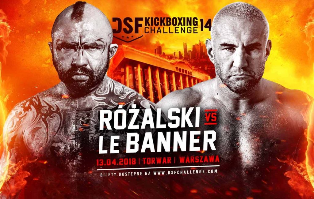 Pełna karta walk gali DSF Kickboxing Challenge 14: Różalski vs Le Banner