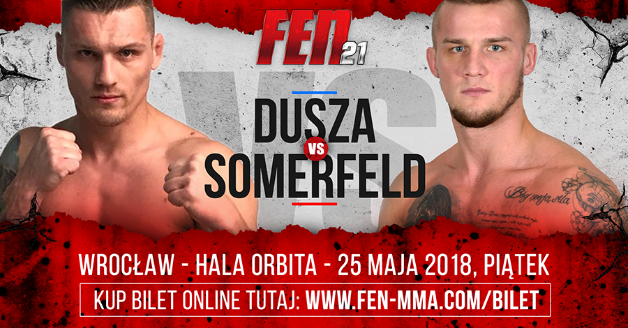 Oskar Somerfeld kontra Szymon Dusza na FEN 21 we Wrocławiu