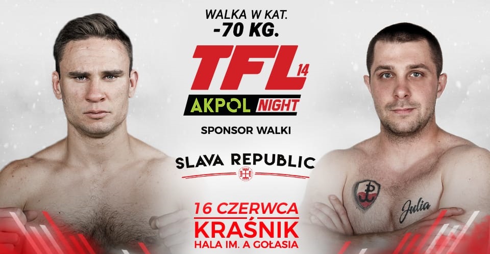 Filip Bątkowski vs. Kamil Goral, już 16 czerwca na gali TFL 14 „AKPOL NIGHT ” w Kraśniku
