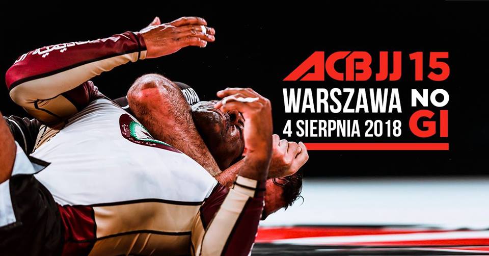 Gala ACB Jiu Jitsu ponownie w Polsce! Walka wieczoru z udziałem topowych zawodników MMA!