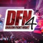 DFN 4 dragon fight night