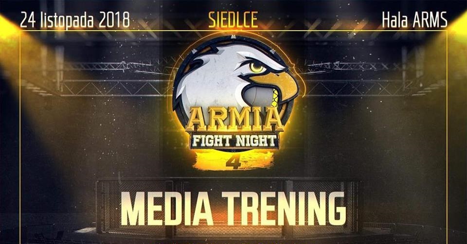 ARMIA FIGHT NIGHT 4: cały media trening [WIDEO]