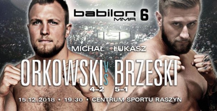 Babilon MMA 6: Orkowski i Brzeski zmierzą się w Raszynie 15 grudnia
