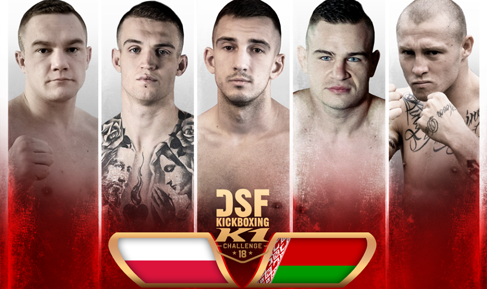 Zapowiedź DSF 18: Polacy gotowi na białoruskich mistrzów kickboxingu