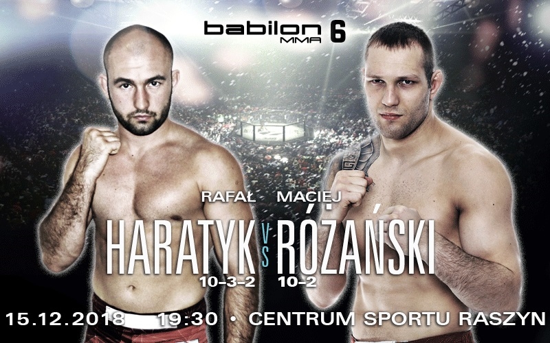 Rafał Haratyk vs. Maciej Różański na gali Babailon MMA 6