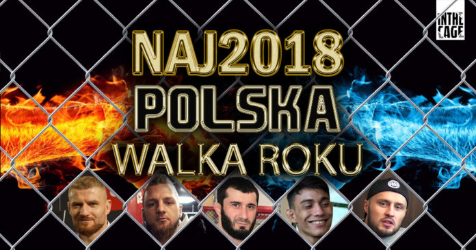Walka NAJ2018 Walka Roku FOTN