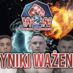 wieczór wojowników wyniki ważenia