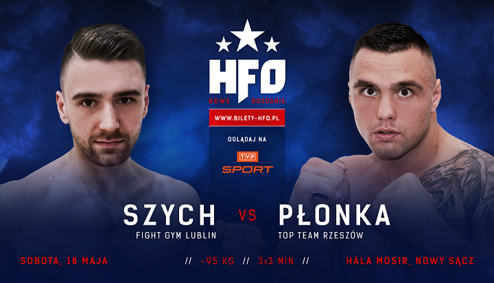 Daniel Płonka vs. Daniel Szych na HFO: Nowe Rozdanie