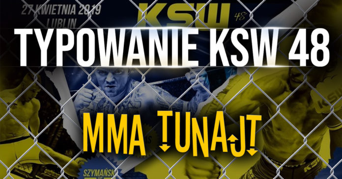 MMA TuNajt typowanie KSW 48 KSW 48 typowanie
