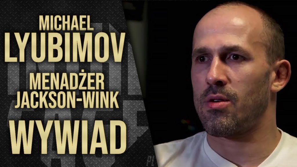 Michael Lyubimov o Polakach w JacksonWink MMA, gwiazdach UFC i programie dla amatorów [WYWIAD]