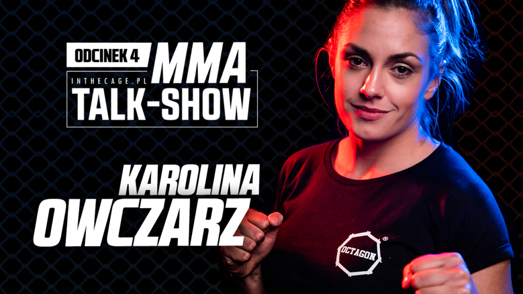 MMA Talk-Show #4 | Karolina Owczarz [WIDEO]