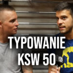 Typowanie KSW 50 Wolański