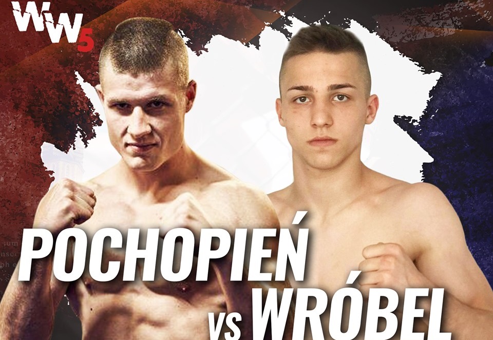 Mateusz Pochopień vs Kacper Wróbel kolejnym pojedynkiem na gali Wieczór Walk 5