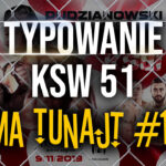 MMA TuNajt Typowanie KSW 50