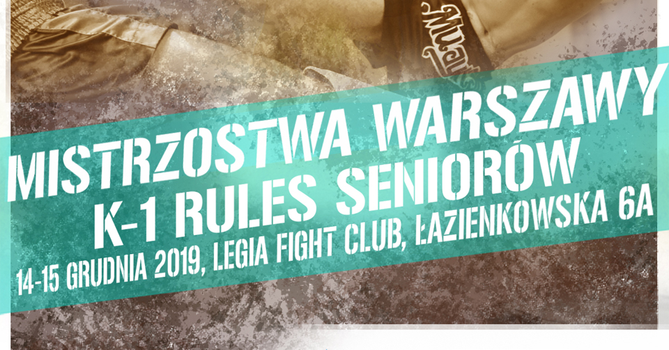 Otwarte mistrzostwa Warszawy w K-1 – zaproszenie