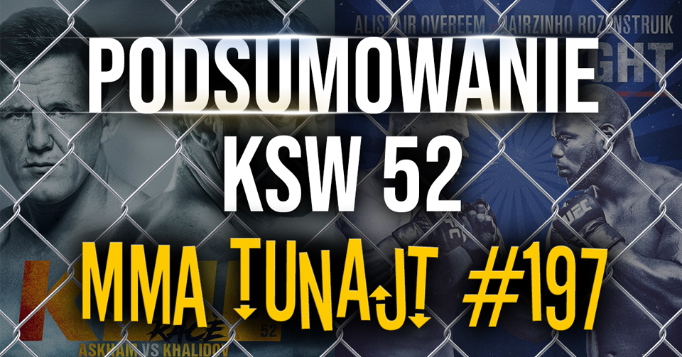 MMA-TuNajt-Podsumowanie-KSW-52