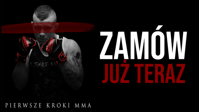 PIERWSZE KROKI MMA