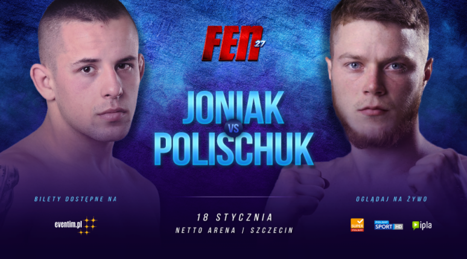 FEN 27: Oleksii Polischuk nowym rywalem Mariusza Joniaka