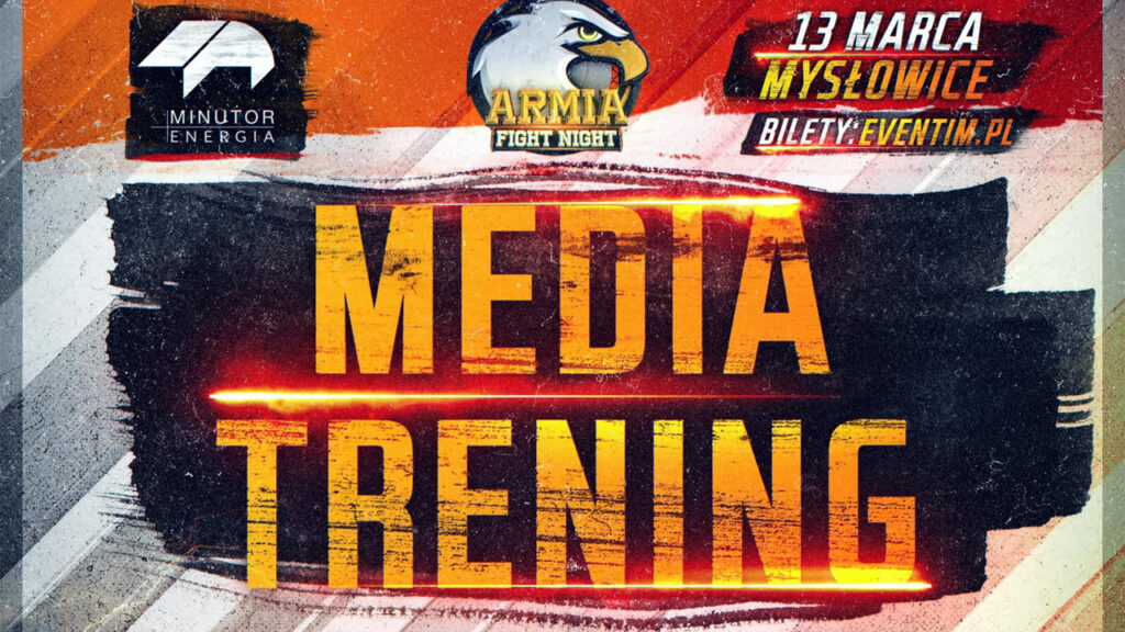 Media Trening przed ARMIA FIGHT NIGHT 8 [CAŁOŚĆ]