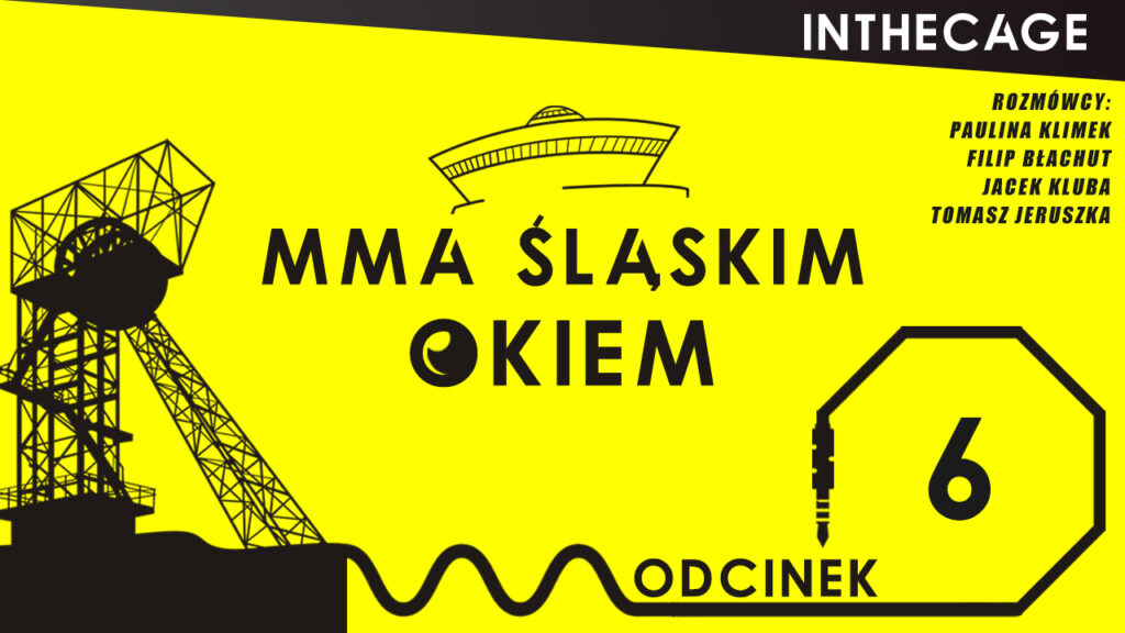 MMA Śląskim Okiem #6 |  Typowanie UFC 249 | OKTAGON Underground | Superfighty w KSW [PODCAST]