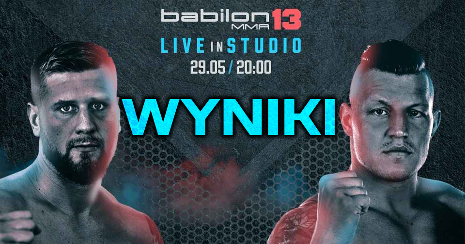 Babilon MMA 13: Brzeski vs. Piwowarski – wyniki gali