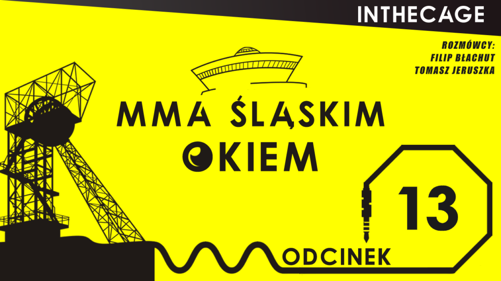 MMA Śląskim Okiem #13 | Doping w MMA [PODCAST]