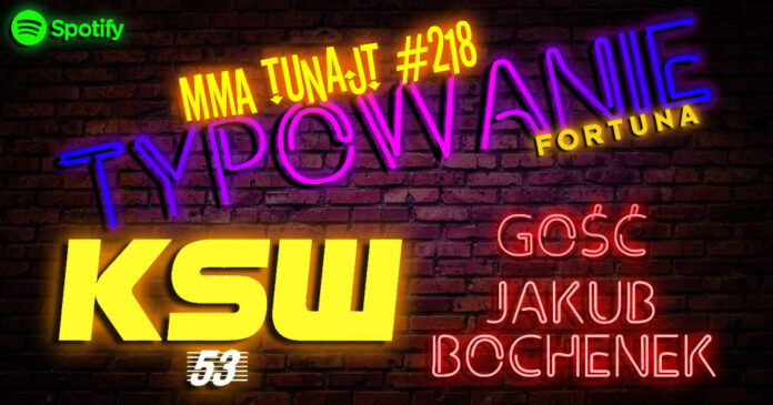 MMA-TuNajt-Typowanie-KSW-53-www