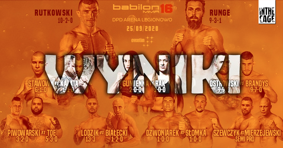 Babilon MMA 16: Rutkowski vs. Runge – wyniki