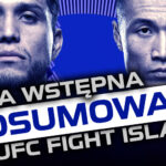 Podsumowanie-wstępnej-ufc-fight-island-6