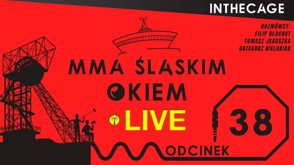 MMA Śląskim Okiem #38 | Podsumowanie UFC on ESPN+ 40: Santos vs Teixeira | Szybkie typowanie KSW 56 | [PODCAST]