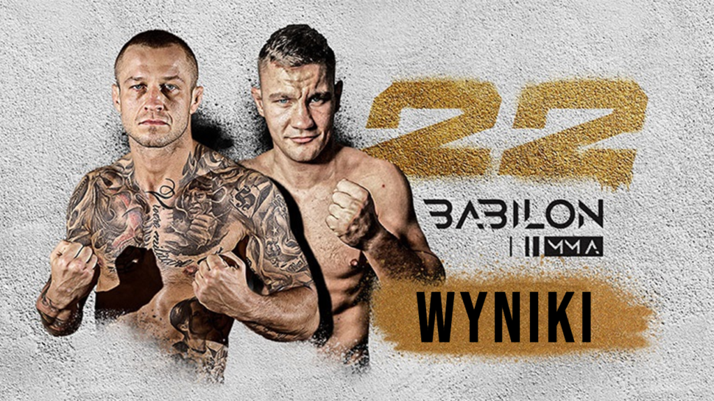 Babilon MMA 22 – wyniki gali