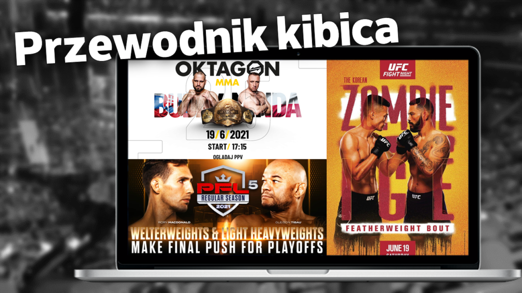 Przewodnik kibica #3 – przegląd najciekawszych gal MMA w tym tygodniu