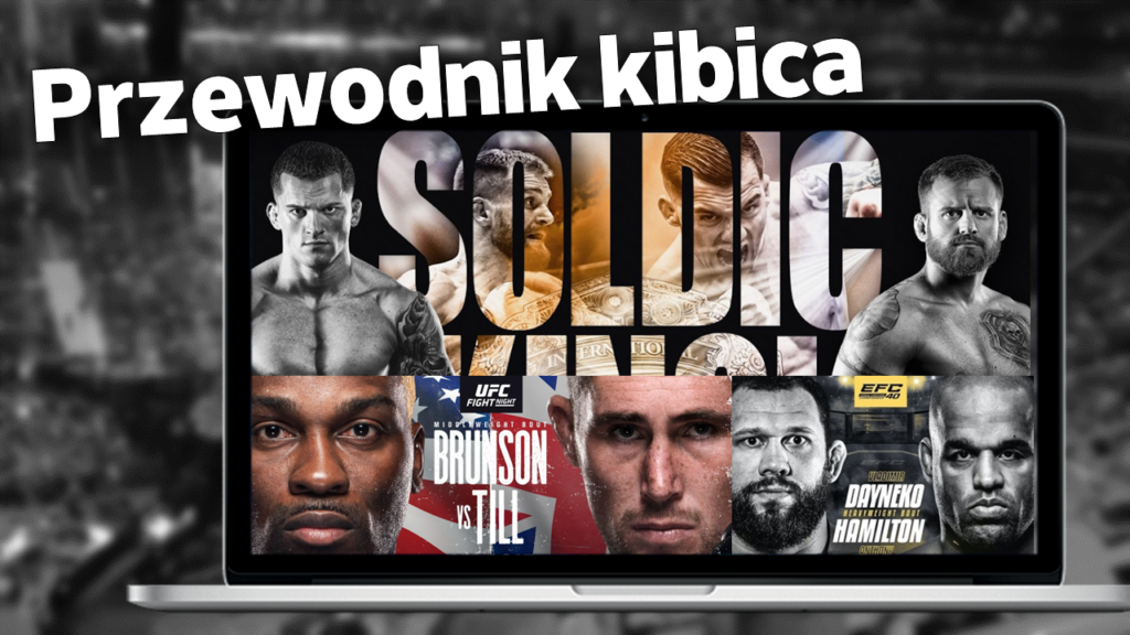 Przewodnik kibica #12 – przegląd najciekawszych gal MMA w tym tygodniu