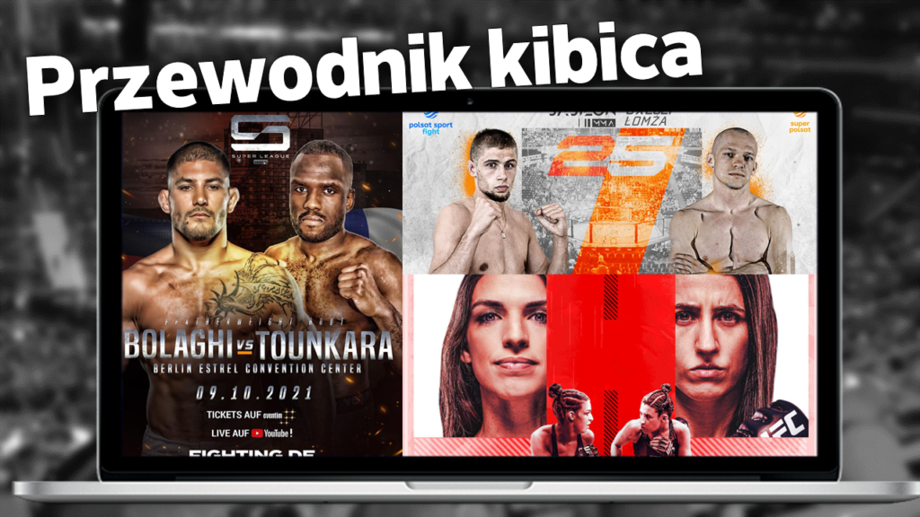 Przewodnik kibica #16 – przegląd najciekawszych gal MMA w tym tygodniu.