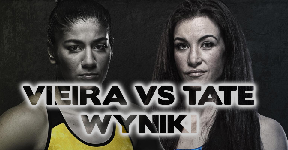 UFC Vegas 43: Vieira vs. Tate – wyniki