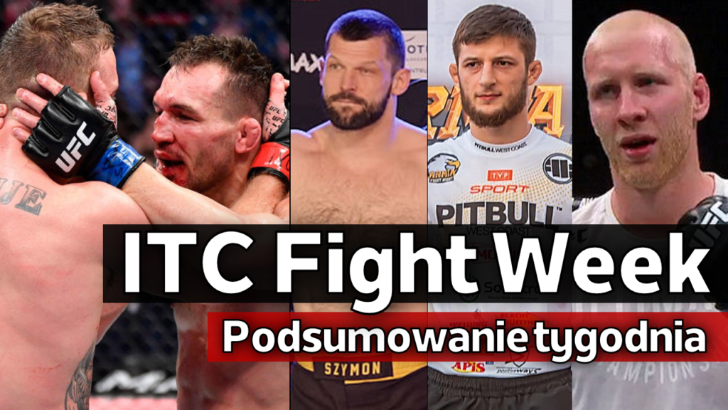 ITC Fight Week #5 – UFC 268 | Kołecki odchodzi z KSW | Azhiev zwycięża na AFN 11 | Wieczorek w FEN