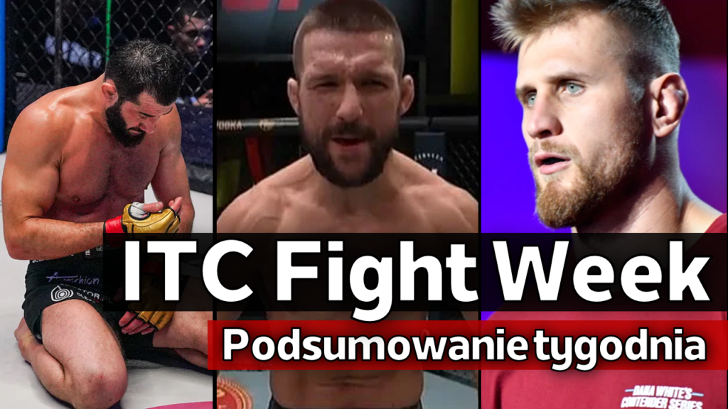 ITC Fight Week #11 – Soldic znokautował Khalidova | Gamrot pokonał Ferreirę |  Brzeski zawieszony